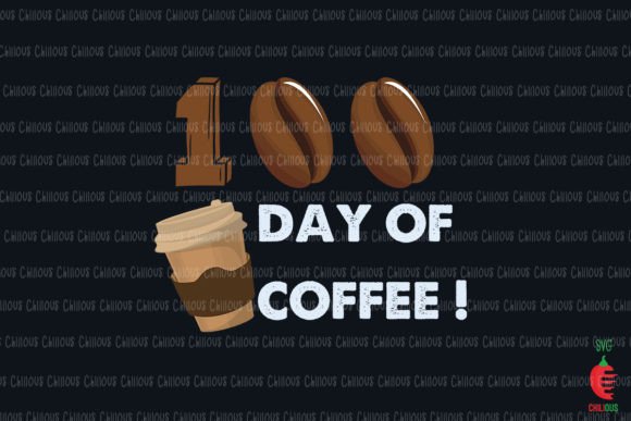 100 Days of Coffee: A Creative and Practical Approach to Teaching