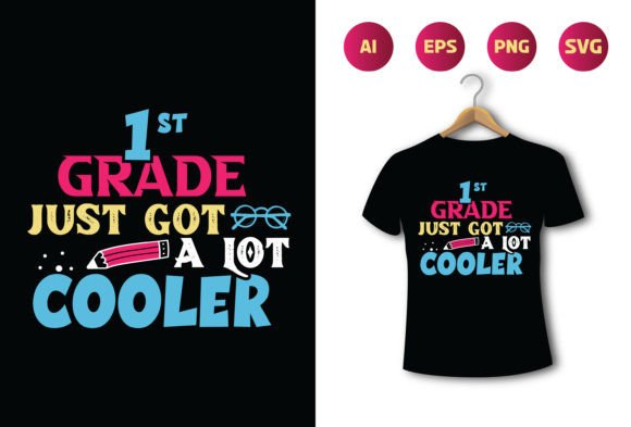 1st Grade Just Got a Lot Cooler: A Versatile Design for Creative and Practical Use