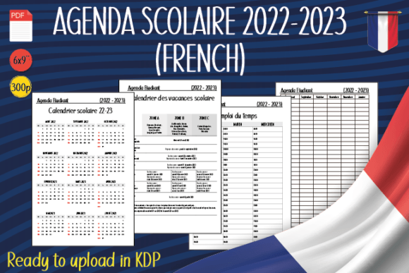 Agenda Scolaire 2022-2023 French: A Practical Tool for Organized Learning