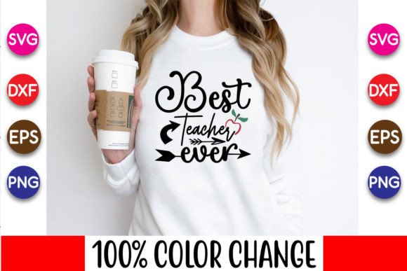 Best Teacher Ever Svg: Creative Design for Every Need