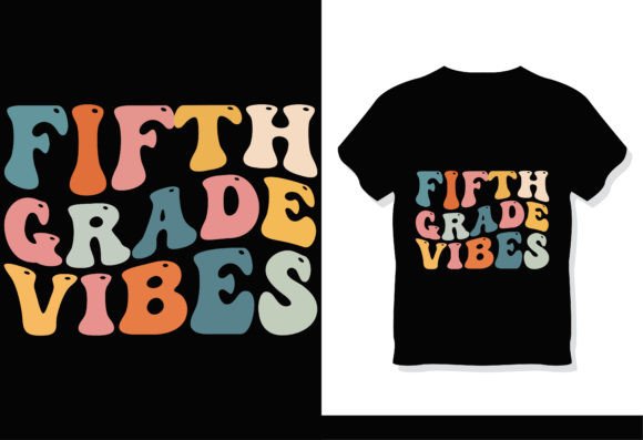 Fifth Grade Vibes Retro Groovy T-Shirt: A Nostalgic DIY Essential