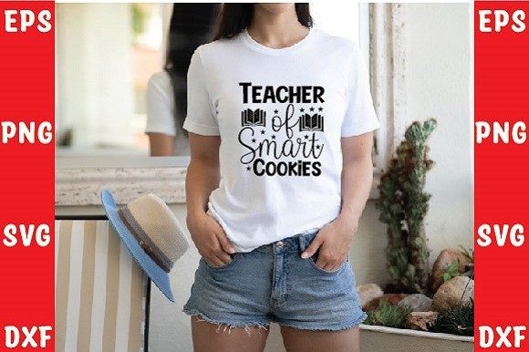 Teacher of Smart Cookies Svg Design: A Versatile Back to School Resource